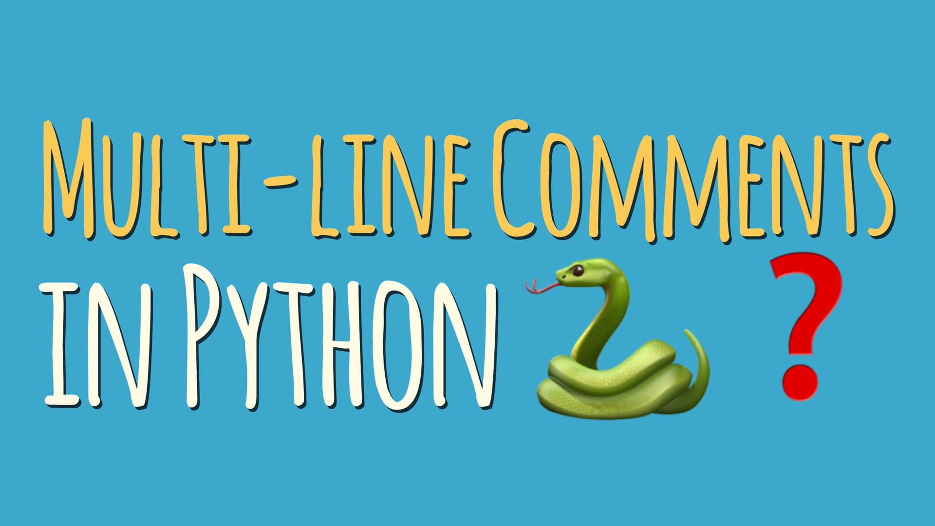 Python Multiline Comments